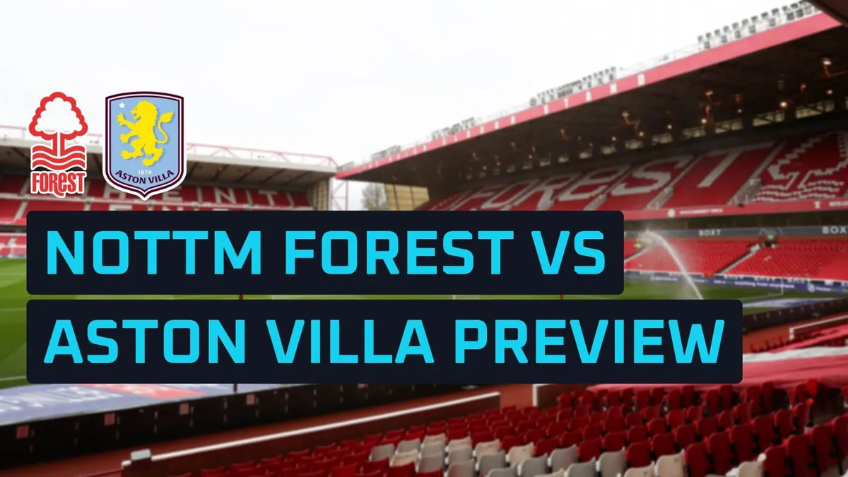 nottm forest vs aston villa — GB news